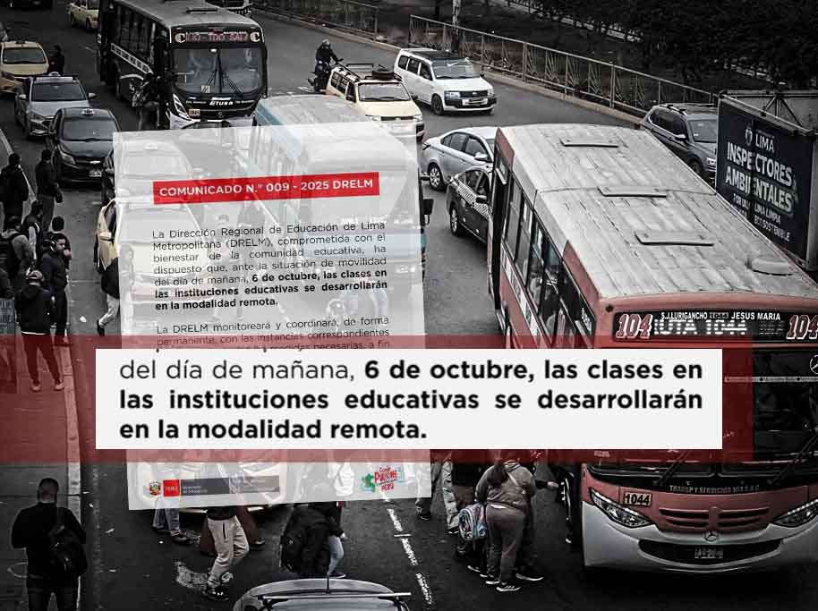 Dirección Regional de Educación de Lima dispuso la suspensión de las clases presenciales y solo habrá actividades en forma remota, debido al paro de los transportistas.