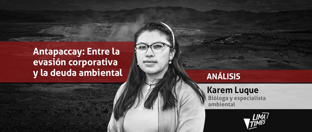 Tantas veces Antapaccay entre la evasión corporativa y la deuda ambiental que Glencore acumula en Espinar